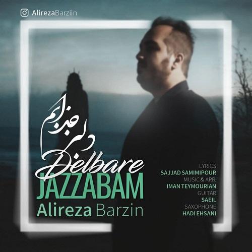 دانلود آهنگ دلبر جذابم  علیرضا برزین